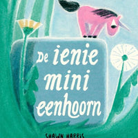 De ienie Mini eenhoorn