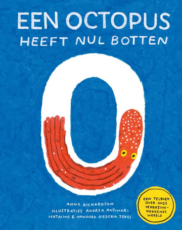 Een octopus heeft nul botten